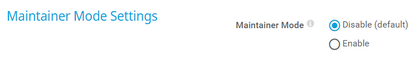 Maintainer Mode Settings